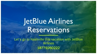 Let’s go to Nashville this vacation with JetBlue Airlines