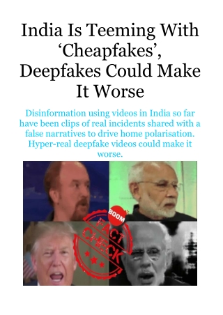 India is Teeming With ‘Cheapfakes’, Deepfakes Could Make It Worse