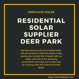 Residential Solar Panel Supplier Deer Park TX | Unrivaled Solar