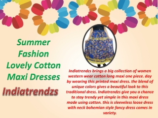Summer Fashion Lovely Cotton Maxi Dresses
