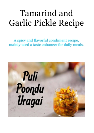 Tamarind and Garlic Pickle Recipe