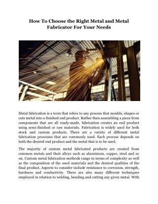 How To Choose the Right Metal and Metal Fabricator For Your Needs