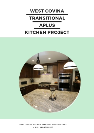 West Covina Transitional Aplus Kitchen project