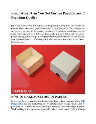 From Where Can You Get Custom Paper Boxes of Premium Quality