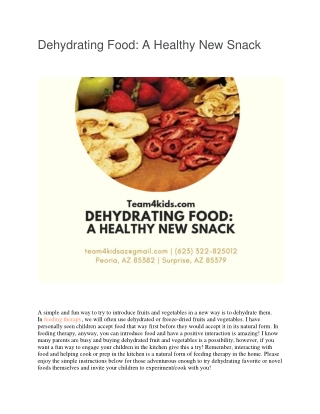 Dehydrating Food: A Healthy New Snack