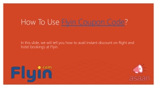 How to use Flyin Coupon Code to Avail Instant Discount on Flights