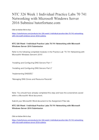 NTC 326 Week 1 Individual Practice Labs 70 741 Networking with Microsoft Windows Server 2016 Submiss//tutorfortune.com