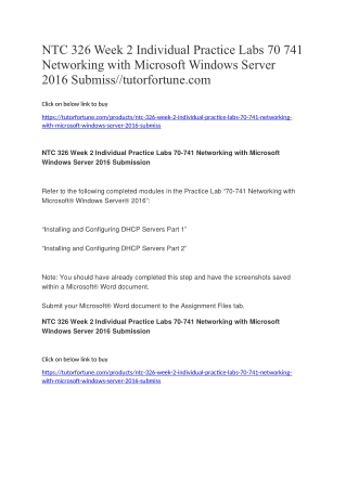 NTC 326 Week 2 Individual Practice Labs 70 741 Networking with Microsoft Windows Server 2016 Submiss//tutorfortune.com