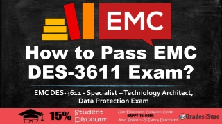 EMC DES-3611 Practice Test Questions Answers