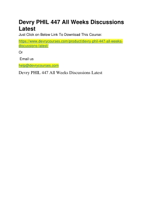 Devry PHIL 447 All Weeks Discussions Latest