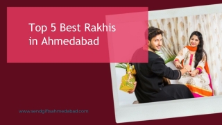 Top 5 Best Rakhis Ideas in Ahmedabad