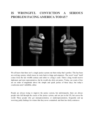 IS WRONGFUL CONVICTION A SERIOUS PROBLEM FACING AMERICA TODAY?