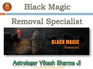 Vashikaran Astrology Service in India- Astrologer Vikash Sharma Ji