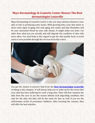 Mays Dermatology & Cosmetic Center Houses The Best dermatologist Louisville