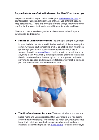 Do you look for comfort in Underwear for Men? Find these tips