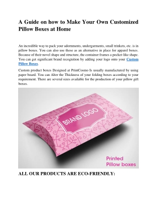 A Guide on how to Make Your Own Customized Pillow Boxes at Home