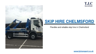 Skip Hire in Chelmsford