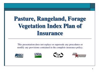 Pasture, Rangeland, Forage Vegetation Index Plan of Insurance