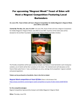 For upcoming “Negroni Week” Yeast of Eden will Host a Negroni Competition Featuring Local Bartenders