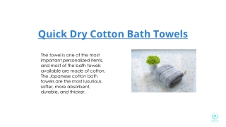 Quick Dry Cotton Bath Towels