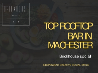 Best Rooftop Bar in Manchester with Live Music Lounge & Pool Hall