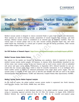 Medical Vacuum System Market Increasing Emphasis to Promote Growth Till 2026