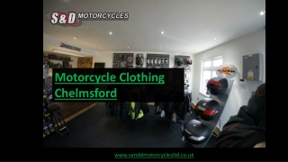 Motorcycle Clothing Chelmsford - S and D Motorcycles