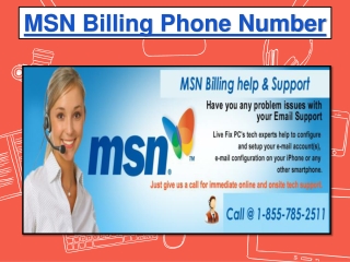 MSN Billing Phone Number | 1-855-785-2511 | MSN Billing
