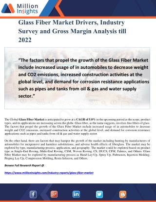 Glass Fiber Market Drivers, Industry Survey and Gross Margin Analysis till 2022