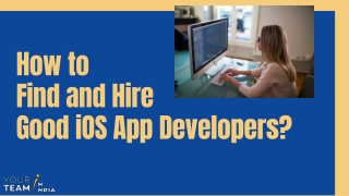 How to Find and Hire Good iOS App Developers?