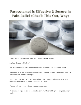 Paracetamol Is Effective & Secure in Pain-Relief (Check This Out, Why)