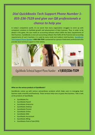 Dial QuickBooks Tech Support Phone Number 1-855-236-7529 and give our QB professionals a chance to help you