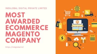 MOST AWARDED ECOMMERCE MAGENTO COMPANY