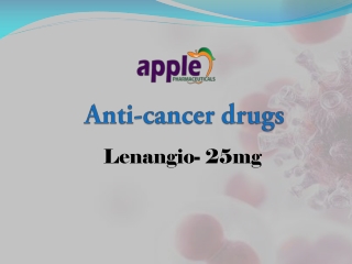 Lenangio 25mg tablet online | Anticancerdrugs