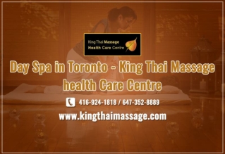 Best Day spa in Toronto at a reasonable price - King Thai Massage Health Care Centre