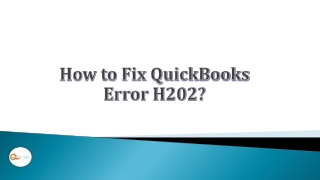 QuickBooks Error H202 – Easy & Suitable Solutions