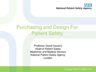 Purchasing and Design For Patient Safety
