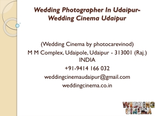 Wedding Photographer In Udaipur-Wedding Cinema Udaipur