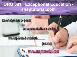 ORG 581 Exceptional Education - snaptutorial.com