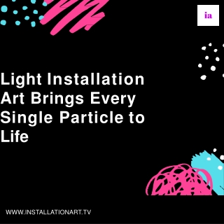 Light Installation Art Brings Every Single Particle to Life
