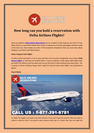How long can you hold a reservation with Delta Airlines Flights?