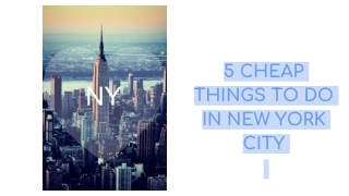 5 Cheap Things to do in New York CIty