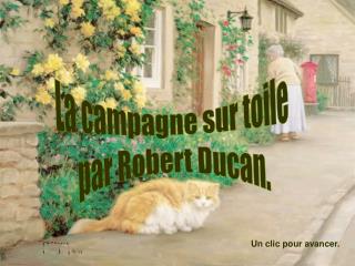 La campagne sur toile par Robert Ducan.