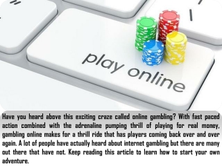 Step by step instructions to Begin Your Internet Betting Experience