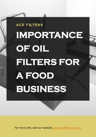 Importance of oil filters for a Food Business