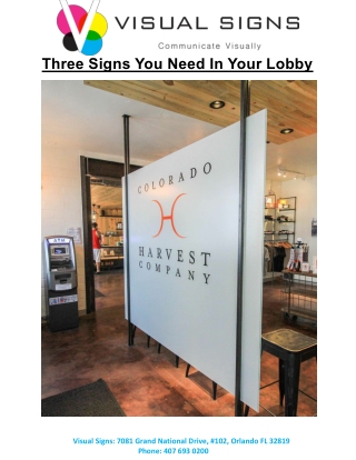 Three Signs You Need In Your Lobby