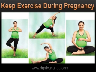 Keep Exercise During Pregnancy