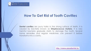 How To Get Rid of Tooth Cavities