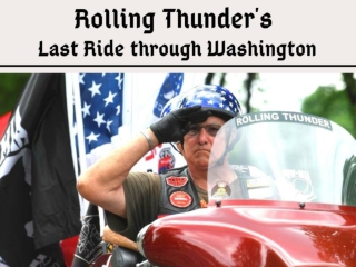 Rolling Thunder's last ride through Washington