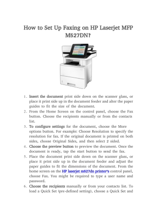 How to Set Up Faxing on HP Laserjet MFP M527DN?